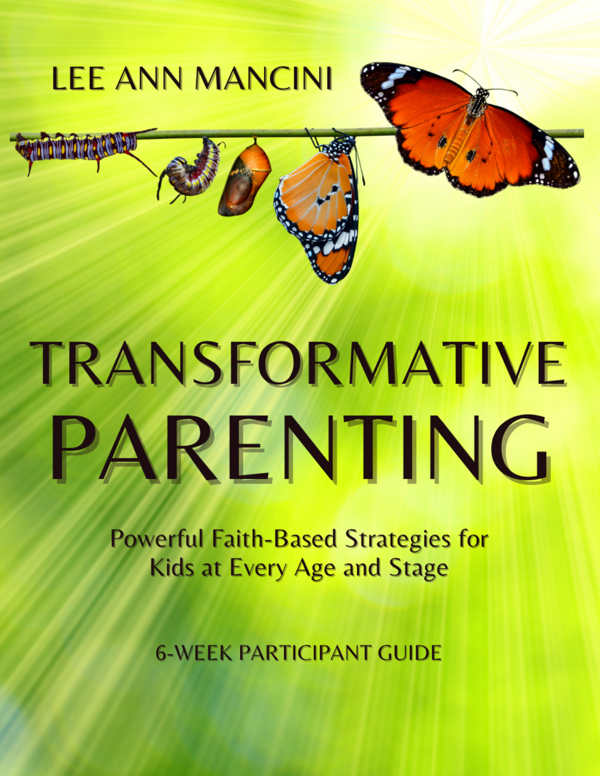 Transformative Parenting - Participant Guide