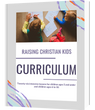Raising Christian Kids Digital Curriculum